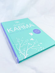 Good Karma | What you Give you get Back