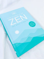 The Essence of Zen | Get Back to Basics
