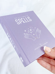 The Little Book of Spells by Jackqueline Towers