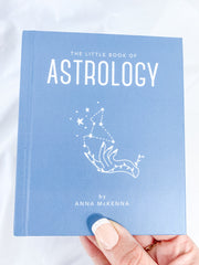 The Little Book of Astrology by Anna McKenna