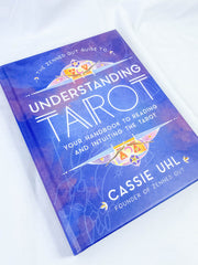 The Zenned Out Guide to Understanding Tarot | Your Handbook to Reading and Intuiting the Tarot