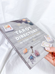 The Tarot Directory | Unlock the Meaning of the Cards, Spreads, and the Mystery of The Tarot