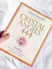 Crystal Angels 444 | Healing with the Divine Power of Heaven & Earth