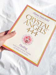 Crystal Angels 444 | Healing with the Divine Power of Heaven & Earth