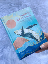 Sunrise Gratitude | 365 Morning Meditations for Joyful Days All Year Long