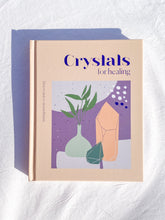 Crystals for Healing