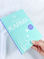 Good Karma | What you Give you get Back