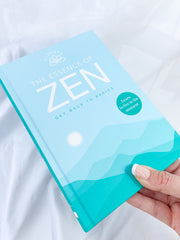 The Essence of Zen | Get Back to Basics
