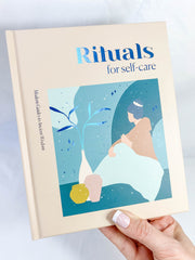 Rituals for Self Care | Modern Guides to Ancient Wisdom