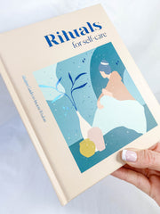 Rituals for Self Care | Modern Guides to Ancient Wisdom