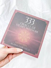 333 Oracle of Heart Wisdom |  Readings with Alana Fairchild