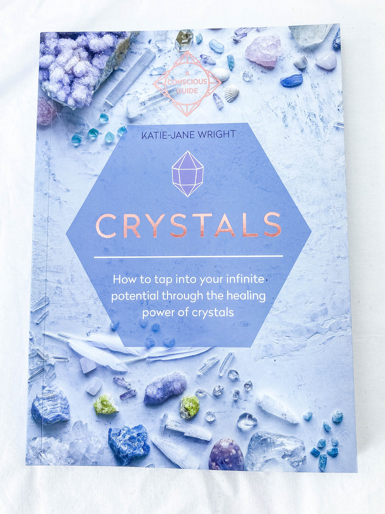 Crystals | How to Tap Into Your Infinite Potential Through the Healing Power of Crystals