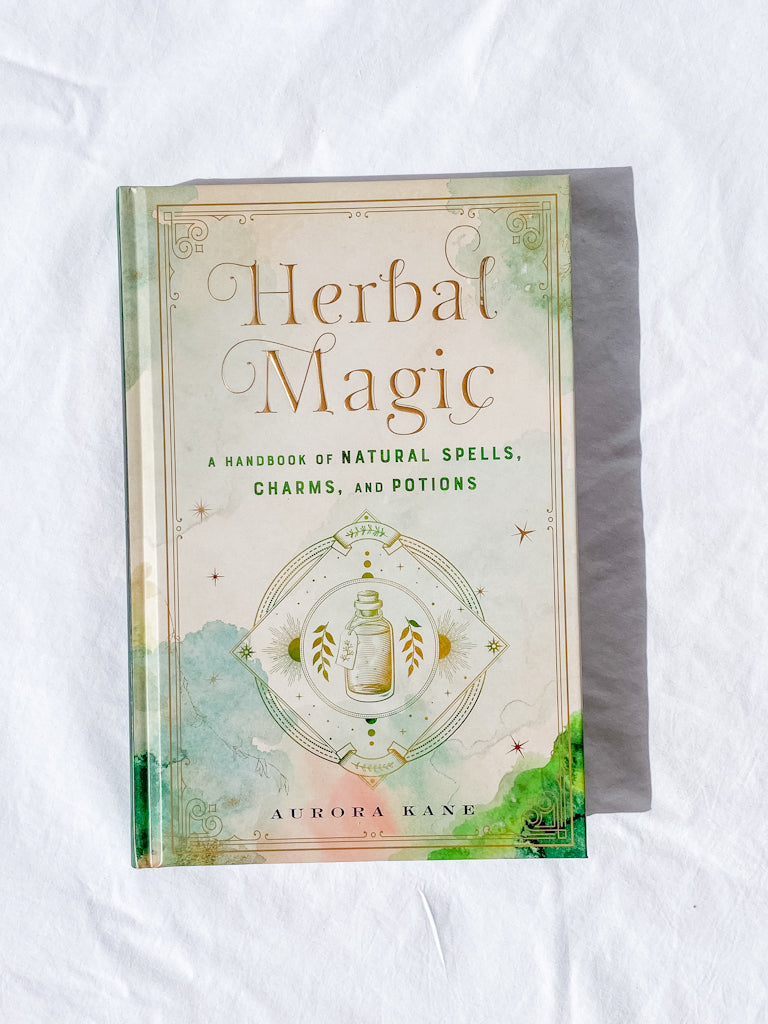 Herbal Magic | A handbook of natural spells, charms, and potions