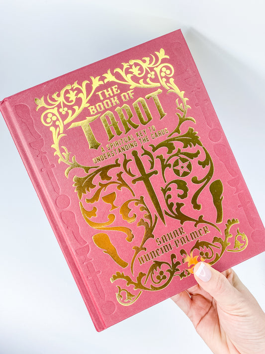 The Book of Tarot | A Spiritual Key to Understanding The Cards