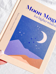 Moon Magic for Higher Wisdom
