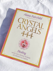 Crystal Angels 444 | Healing with the Divine Power of Heaven & Earth