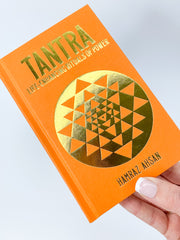 Tantra | Life-Enhancing Rituals Of Power
